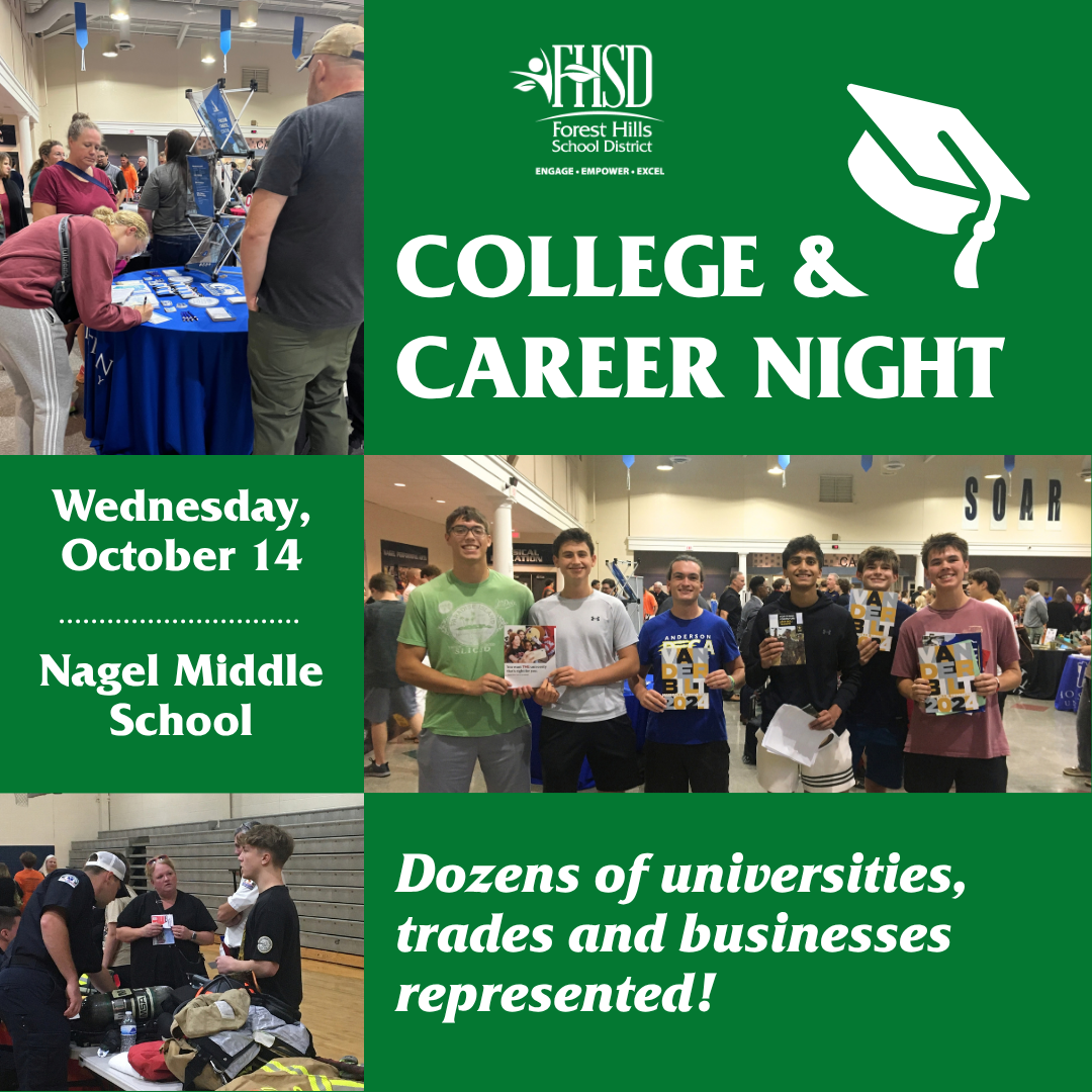 a graphic with photos at a previous college and career fair that says "college and career night; Wednesday, October 14; Nagel Middle School; Dozens of universities, trades and businesses"